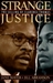 Strange Justice The Selling of Clarence Thomas by Jane Mayer