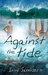 Against The Tide by Irini Savvides