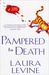 Pampered to Death (A Jaine Austen Mystery, #10) by Laura Levine