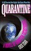 Quarantine (Subjective Cosmology #1)