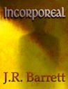 Incorporeal (Soul, #1)