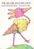 The Ice Cream Cone Coot, And Other Rare Birds by Arnold Lobel