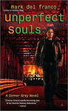 Unperfect Souls (Connor Grey, #4)