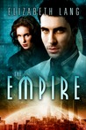 The Empire (The Empire #1)
