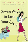 Seven Ways to Lose Your Lover cover