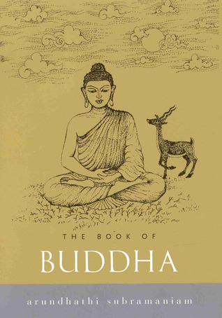 The Book of Buddha by Arundhathi Subramaniam