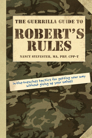 the-guerrilla-guide-to-robert-s-rules