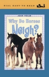 Why Do Horses Neigh? cover