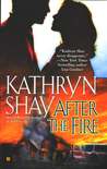After the Fire (Hidden Cove Firefighters, #1)