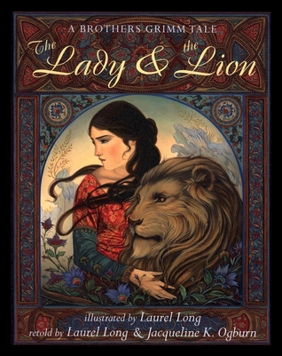 the-lady-and-the-lion-a-brothers-grimm-tale