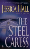 The Steel Caress cover