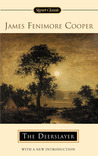 The Deerslayer (The Leatherstocking Tales, #1)