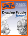 The Complete Idiot's Guide to Drawing People Illustrated
