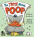 The Truth about Poop by Susan E. Goodman
