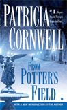 From Potter’s Field (Kay Scarpetta, #6)