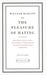 on the pleasure of hating william hazlitt essay on the pleasure of hating william hazlitt essay