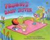 Froggy's Baby Sister cover