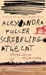 Scribbling the Cat Travels with an African Soldier by Alexandra Fuller