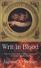 Writ in Blood (Serenity Falls, #1) by James A. Moore