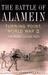 The Battle of Alamein Turning Point, World War II by John Bierman