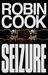 Seizure by Robin Cook