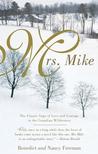 Mrs. Mike (Mrs. Mike, #1)
