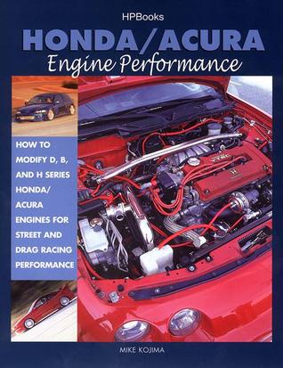 Honda/Acura Engine Performance HP1384 DJVU PDF FB2 978-1557883841 por Mike Kojima