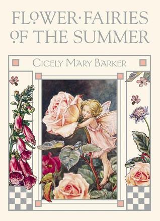 Flower Fairies Of The Summer By Cicely Mary Barker