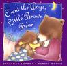 Count the Ways, Little Brown Bear cover