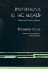 Invitations to the World: Teaching and Writing for the Young cover