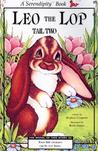 Leo the Lop Tail Two by Stephen Cosgrove