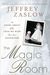 The Magic Room A Story About the Love We Wish for Our Daughters by Jeffrey Zaslow