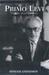 Primo Levi Tragedy of an Optimist by Myriam Anissimov