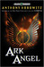 Ark Angel by Anthony Horowitz