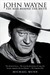 John Wayne The Man Behind the Myth by Michael Munn
