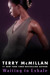 Waiting to Exhale (Waiting To Exhale #1) by Terry McMillan