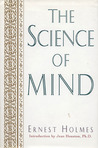 The Science of Mind: the Definitive Edition