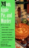 Mom, Apple Pie and Murder cover