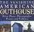 The Vanishing American Outhouse by Ronald Barlow