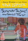 Summer School! What Genius Thought That Up? cover