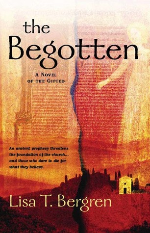 The Begotten por Lisa Tawn Bergren 978-0425210161 PDF ePub
