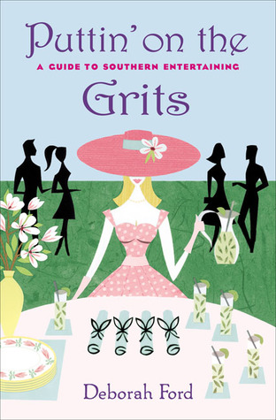 puttin-on-the-grits-a-guide-to-southern-entertaining