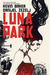 Luna Park by Kevin Baker