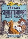 Captain Slaughterboard Drops Anchor cover