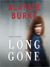 Long Gone by Alafair Burke
