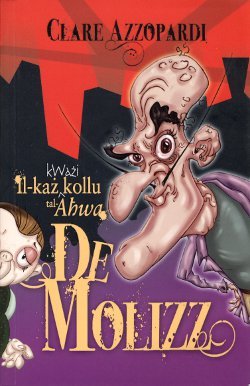 il-ka-kwai-kollu-tal-awa-de-molizz