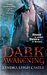 Dark Awakening (Dark Dynasties, #1) by Kendra Leigh Castle