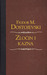 Zločin i kazna by Fyodor Dostoyevsky