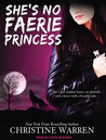 She's No Faerie Princess cover