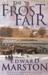 The Frost Fair (Christopher Redmayne, #4) by Edward Marston
